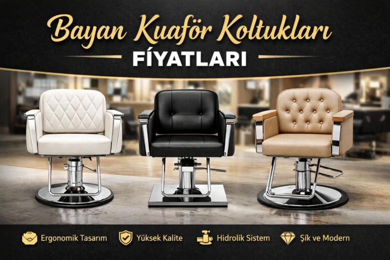 Bayan Kuaför Koltukları Fiyatları